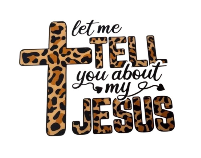 Tell you about my Jesus TShirt