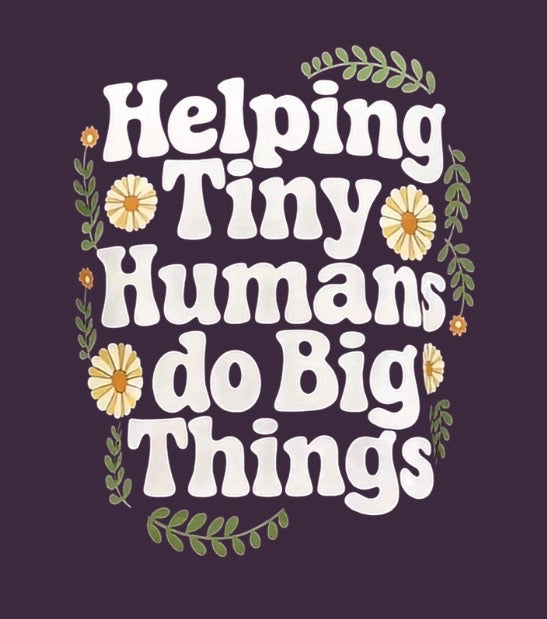 Tiny Human Helper TShirt
