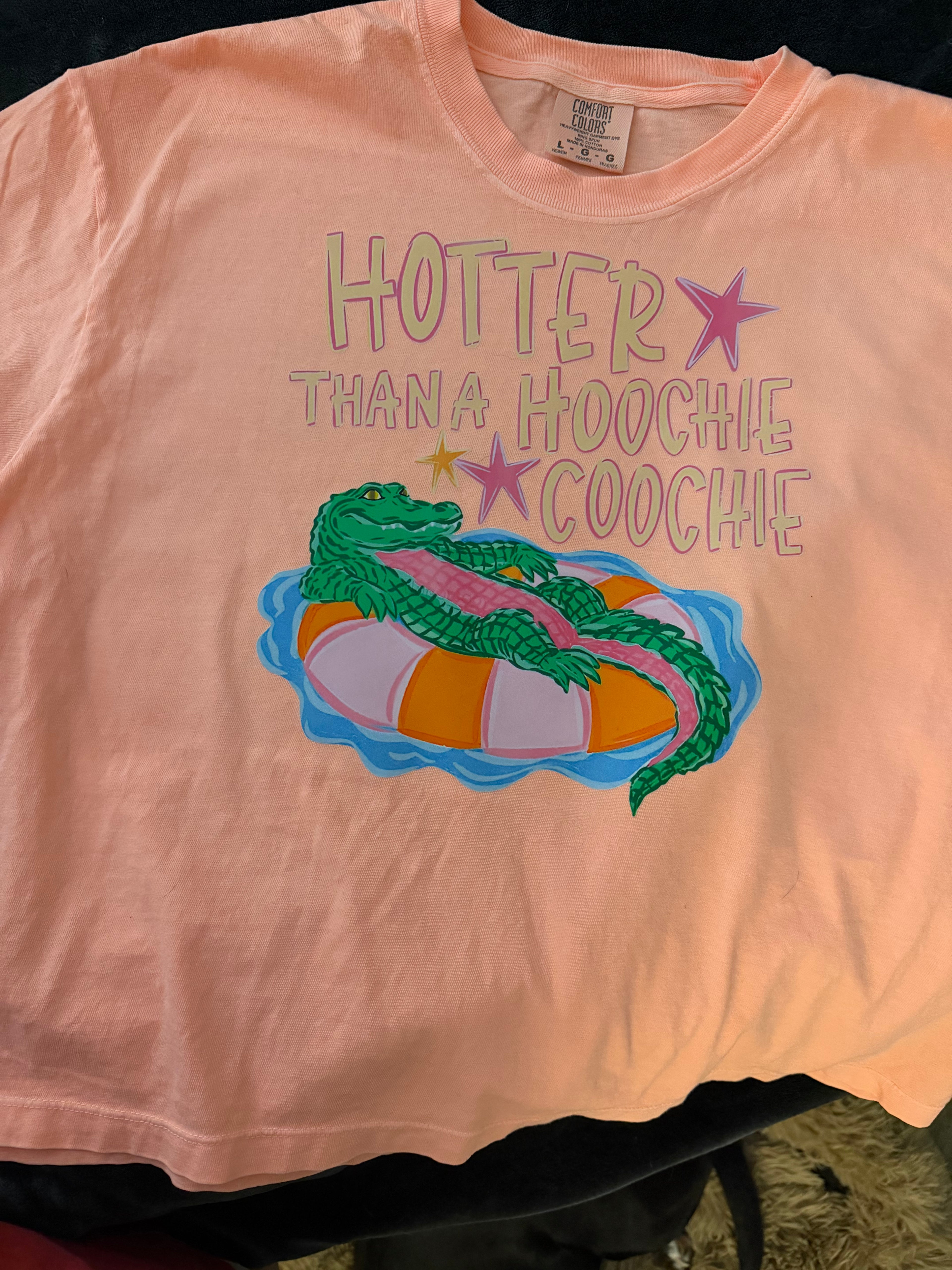 Hotter than a Hoochie Coochie