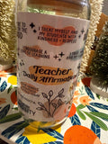 Teacher Daily Affirmations Tumbler