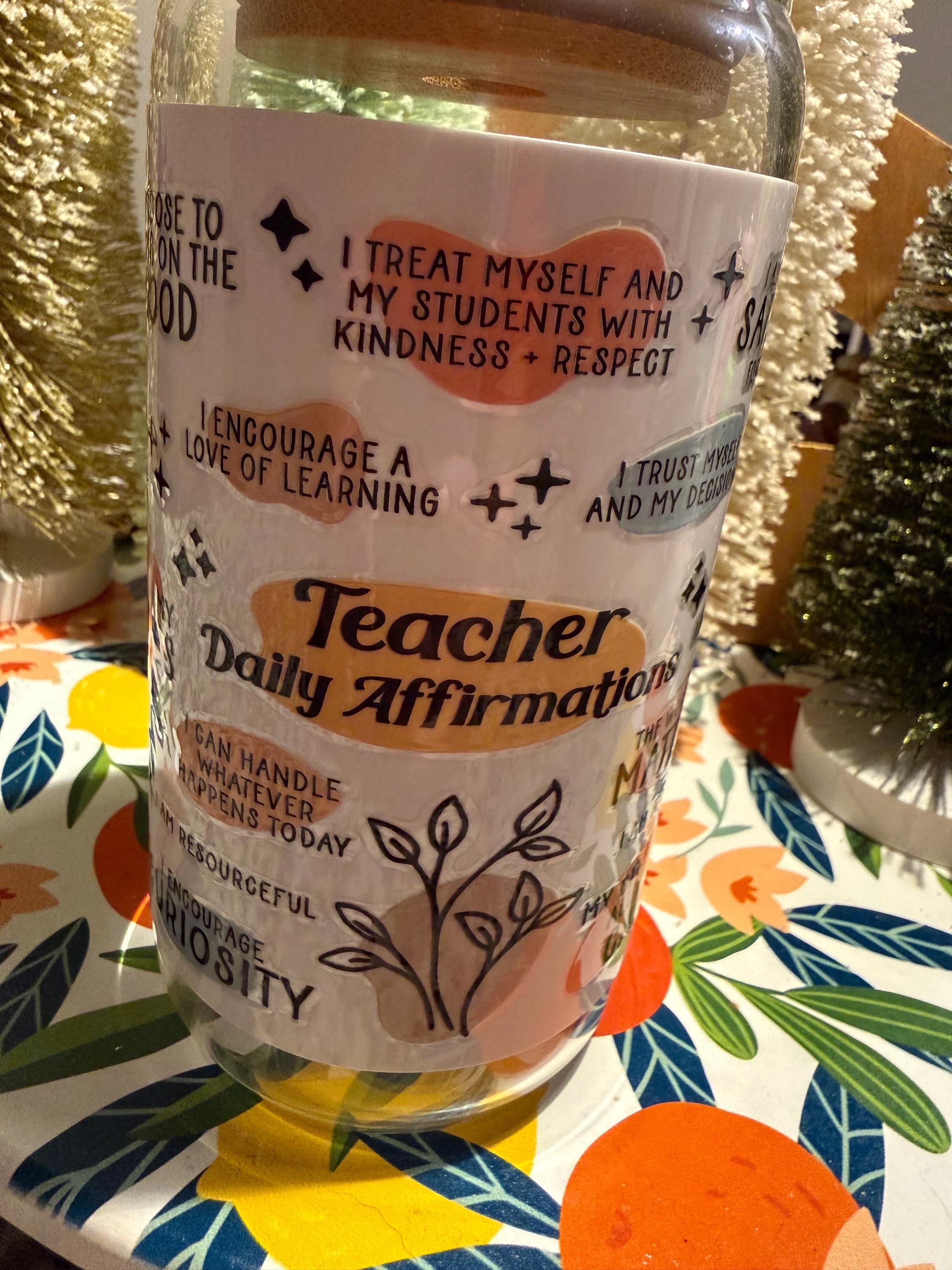 Teacher Daily Affirmations Tumbler